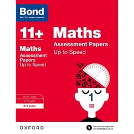 Bond 11+: Maths: Up to Speed Papers