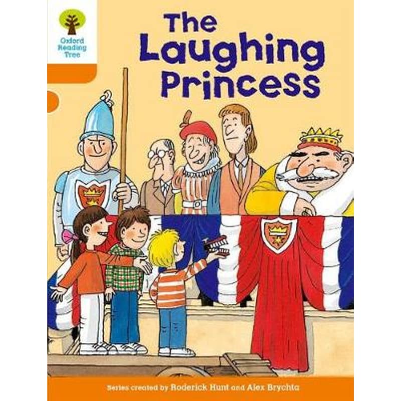 Oxford Reading Tree- Level 6- More Stories A- The Laughing Princess