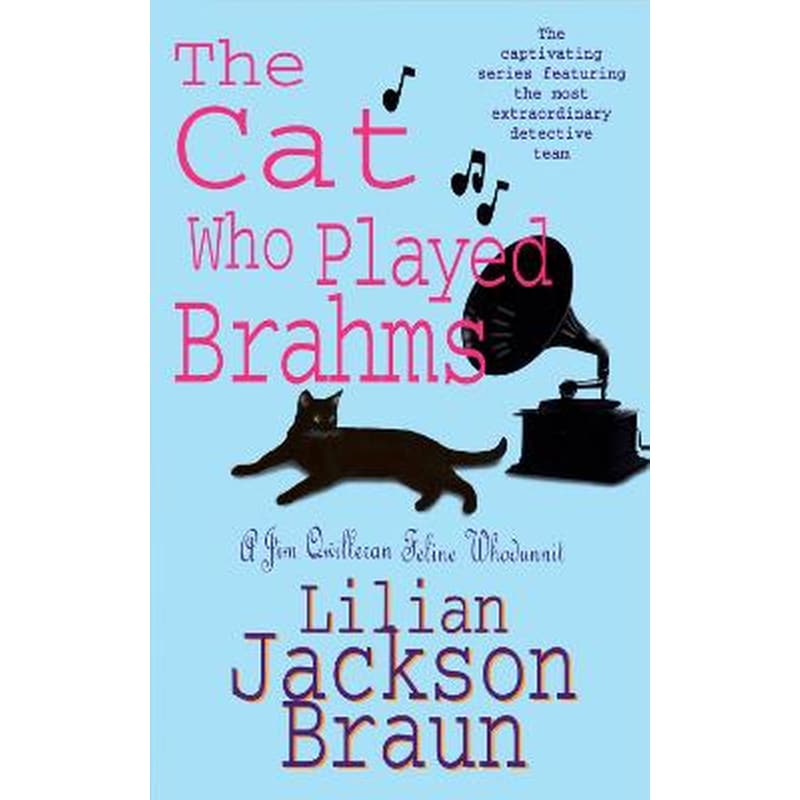Cat Who Played Brahms (The Cat Who... Mysteries, Book 5)