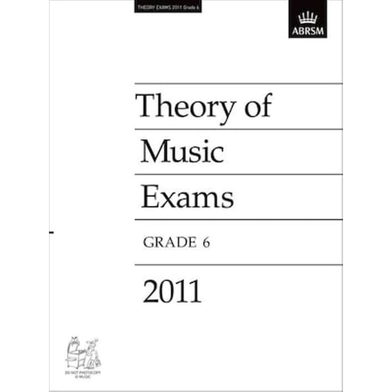 ABRSM Theory Of Music Exams 2011, Grade 6