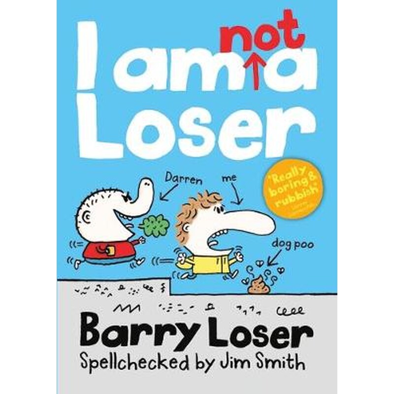 Barry Loser- I am Not a Loser