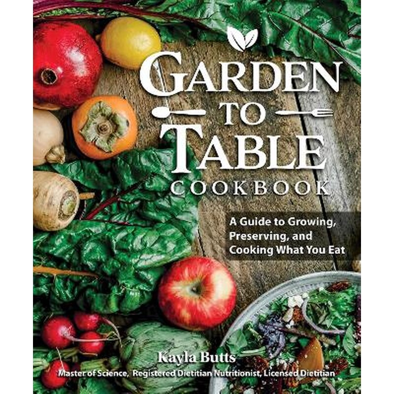 Garden to Table Cookbook