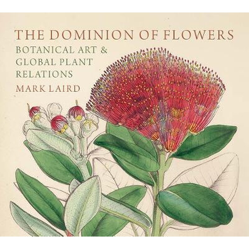 The Dominion of Flowers
