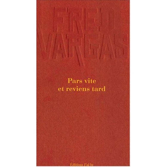 Pars Vite Et Reviens Tard image 0