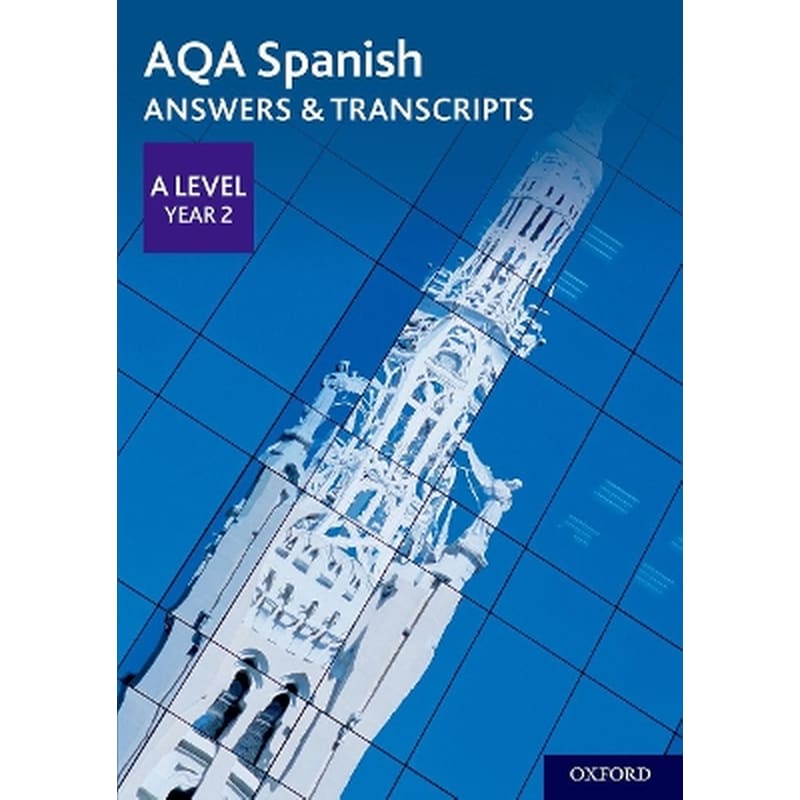 AQA Spanish A Level Year 2 Answers Transcripts