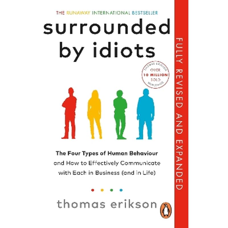 Surrounded by Idiots