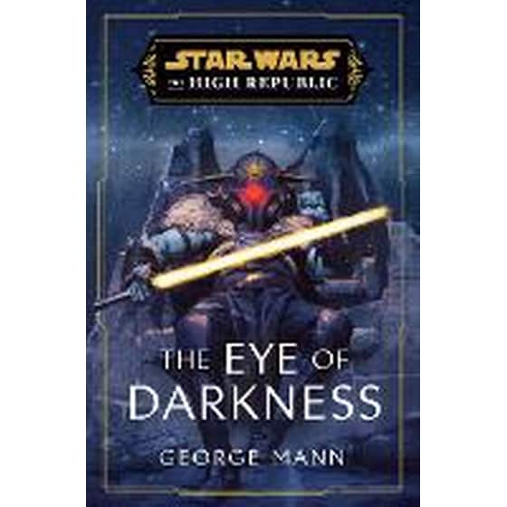 Star Wars: The Eye of Darkness (The High Republic) image 0
