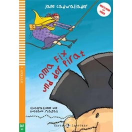 Oma Fix Und Der Pirat + CD-ROM