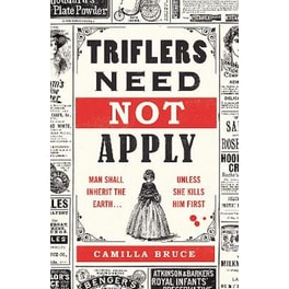 Triflers Need Not Apply