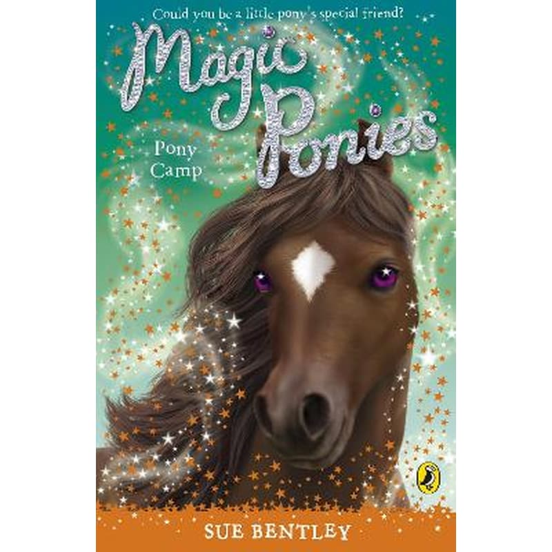 Magic Ponies- Pony Camp