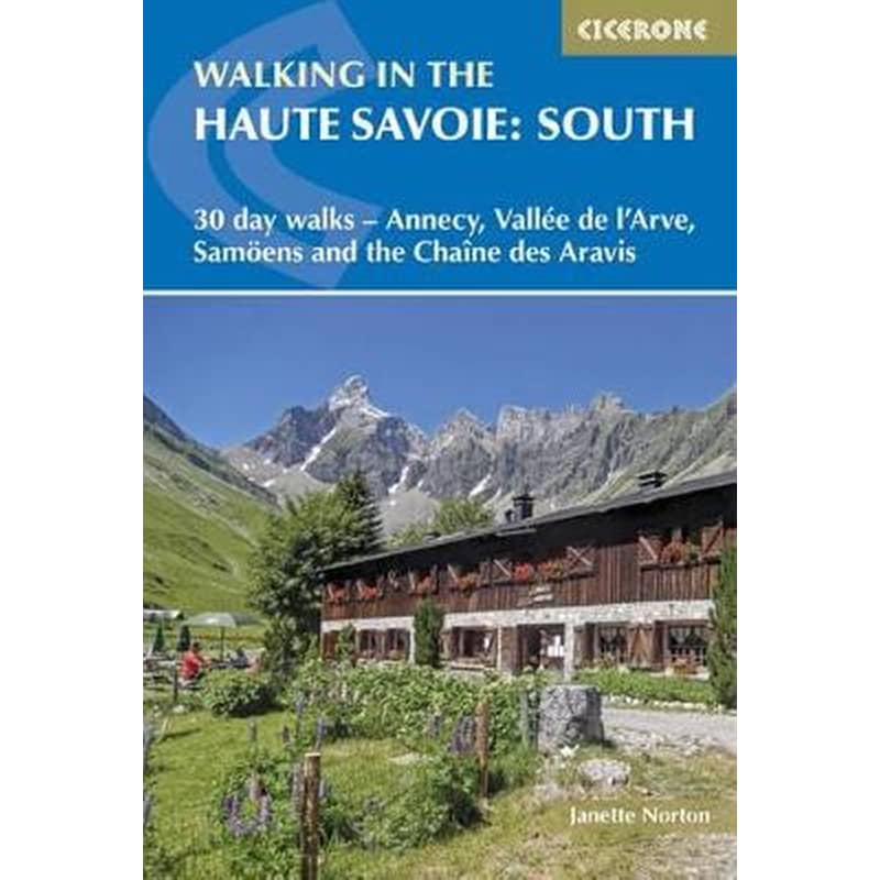 Walking in the Haute Savoie: South