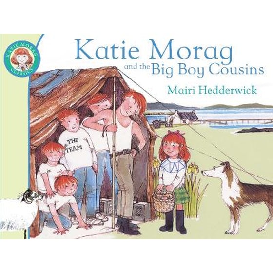 Katie Morag and the Big Boy Cousins image 0
