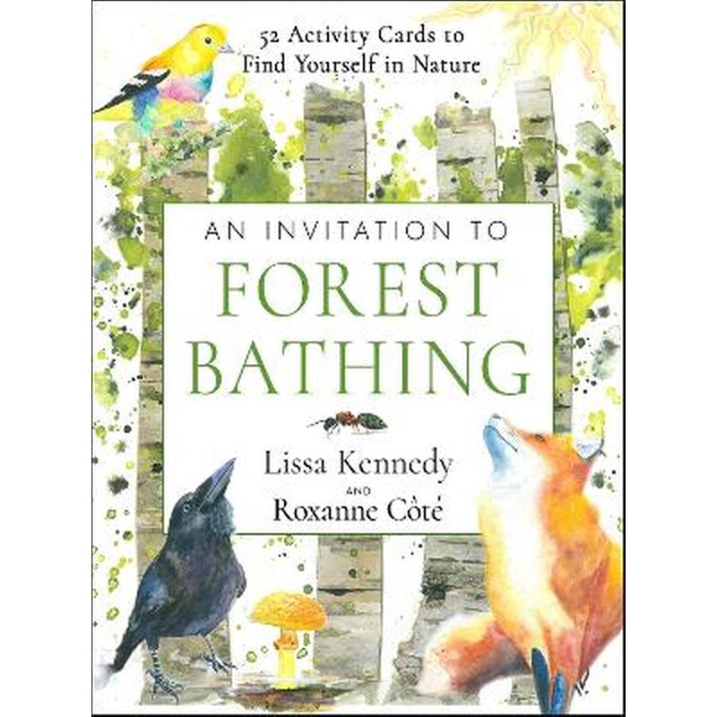 An Invitation to Forest Bathing