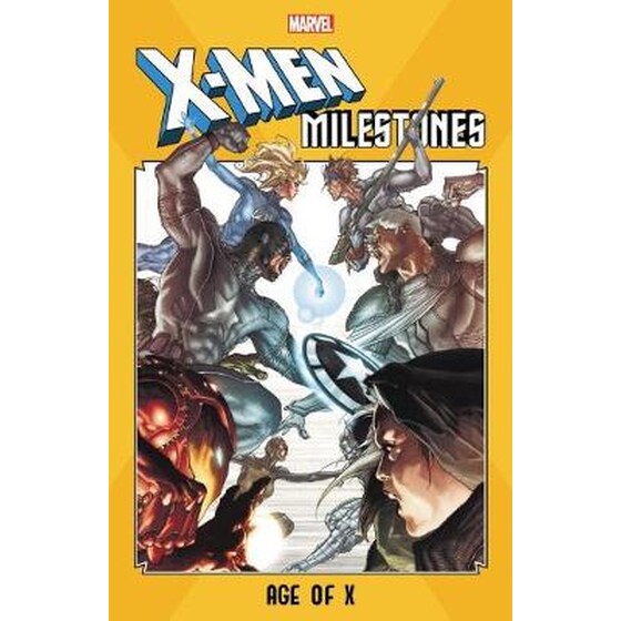 X-men Milestones- Age Of X image 0