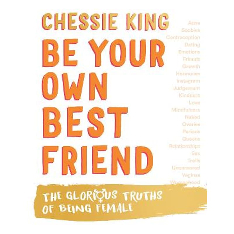 Be Your Own Best Friend