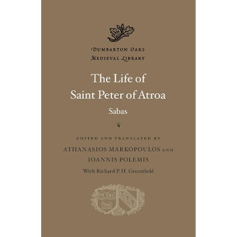 The Life of Saint Peter of Atroa