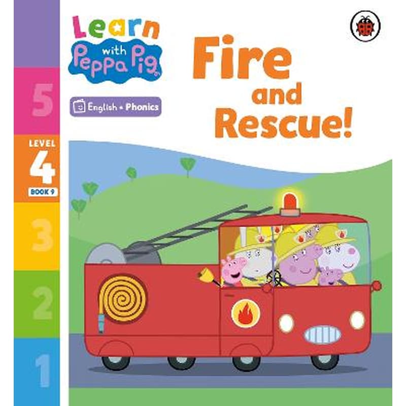 Learn with Peppa Phonics Level 4 Book 9 - Fire and Rescue! (Phonics Reader)