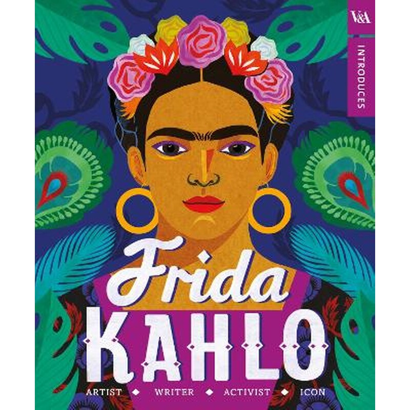VA Introduces - Frida Kahlo