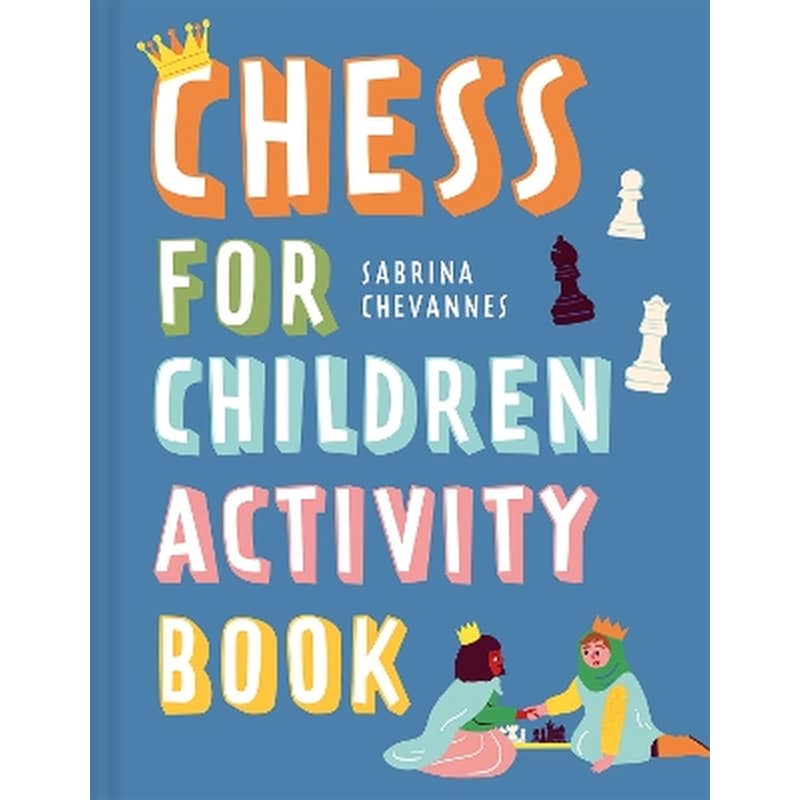 Chess For Children Activity Book