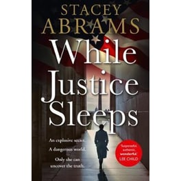 While Justice Sleeps