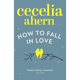 How to Fall in Love
