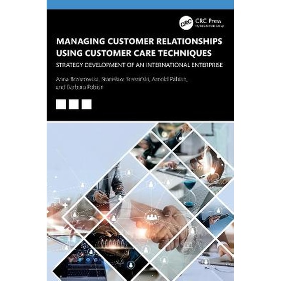 Managing Customer Relationships Using Customer Care Techniques image 0