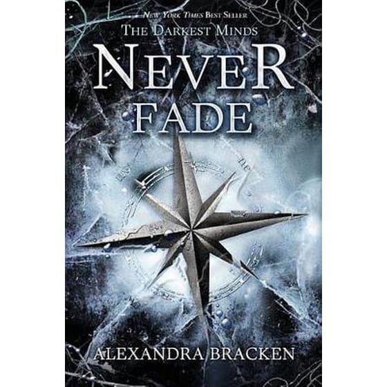 Darkest Minds, the Never Fade (the Darkest Minds, Book 2) image 0