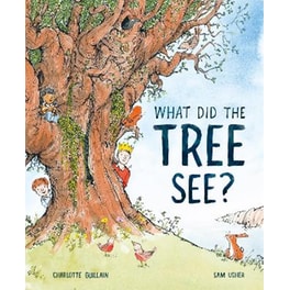 What Did the Tree See?