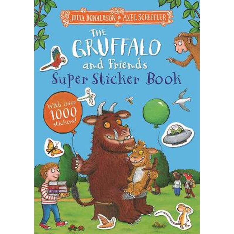 The Gruffalo and Friends Super Sticker Book