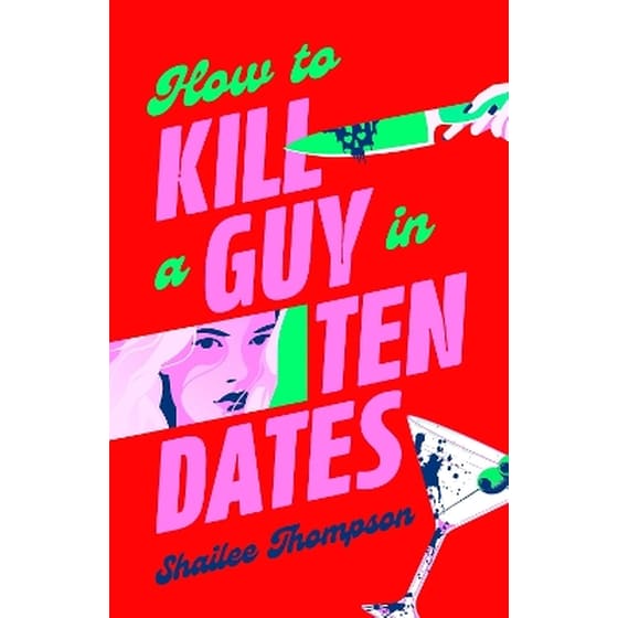 How to Kill a Guy in Ten Dates image 0