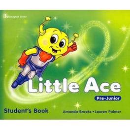 Little Ace Pre-Junior Student's Book (+ Picture Dictionary + CD)