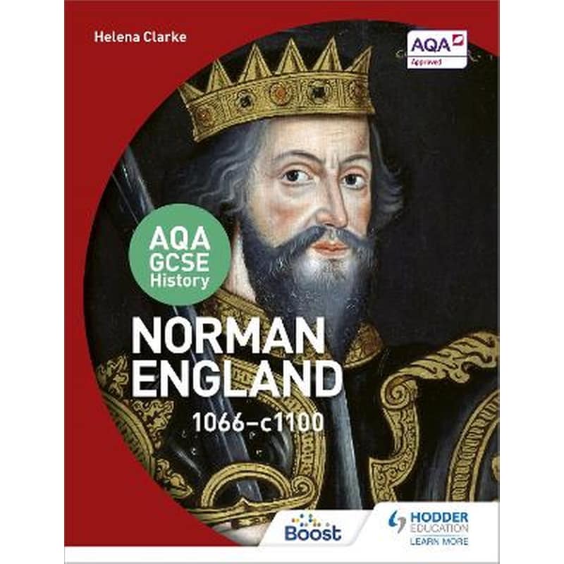 AQA GCSE History: Norman England, 1066-1100