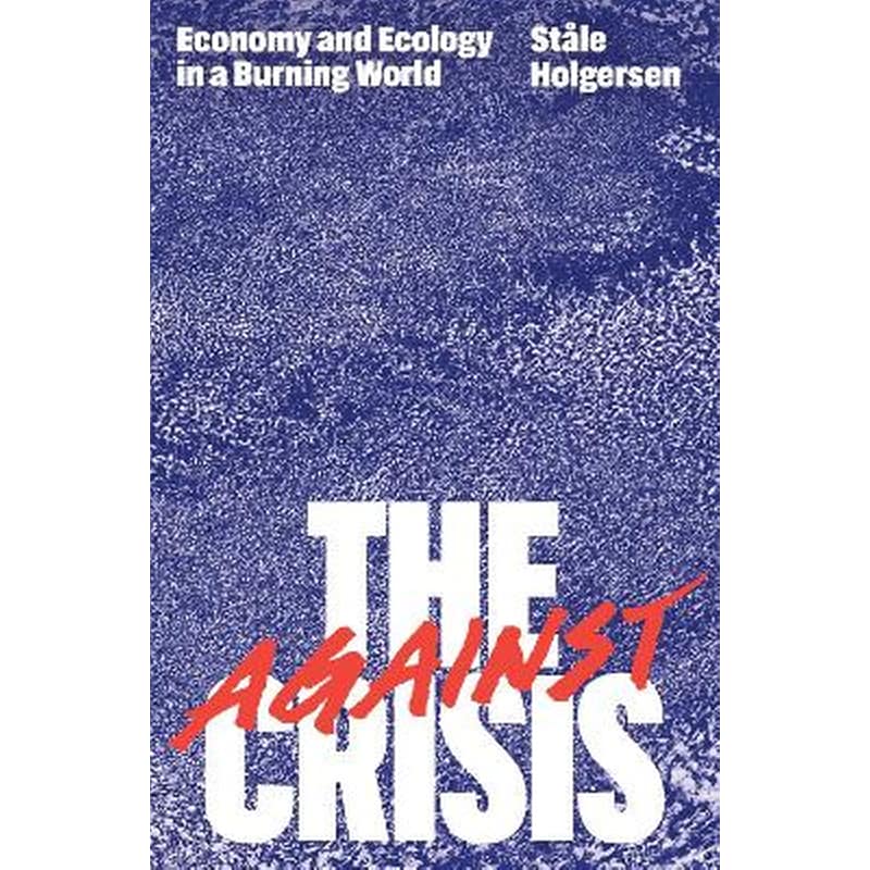Against the Crisis
