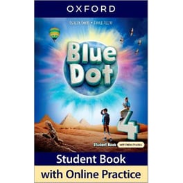 Blue Dot: Level 4: Student Book with Online Practice