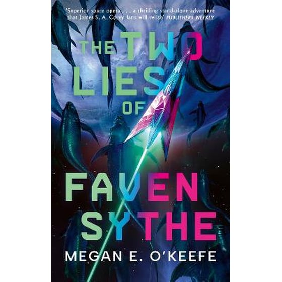 The Two Lies of Faven Sythe image 0