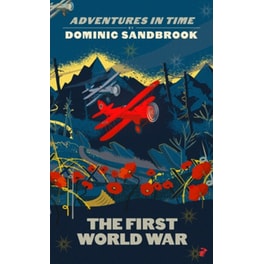 Adventures in Time: The First World War