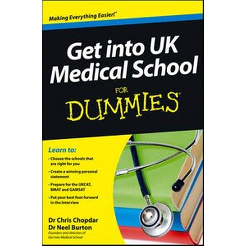 Get into UK Medical School For Dummies