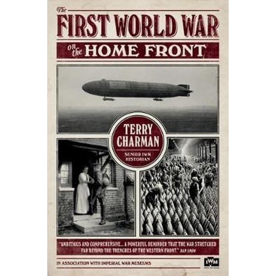 IWM- The First World War on the Home Front image 0