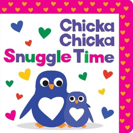Chicka Chicka Snuggle Time image 0