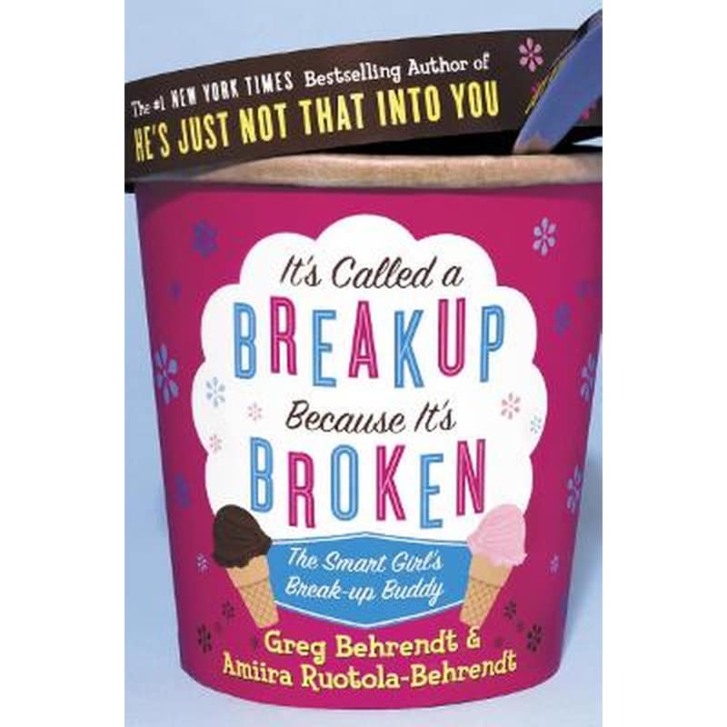 Its Called a Breakup Because Its Broken