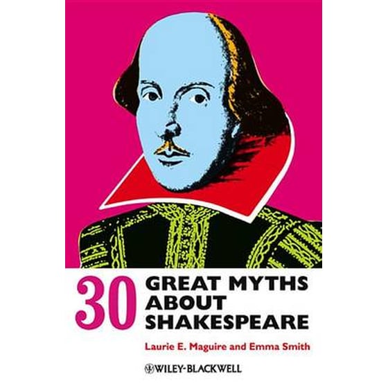 30 Great Myths About Shakespeare image 0