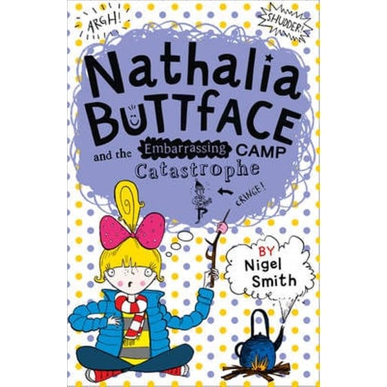 Nathalia Buttface and the Embarrassing Camp Catastrophe image 0