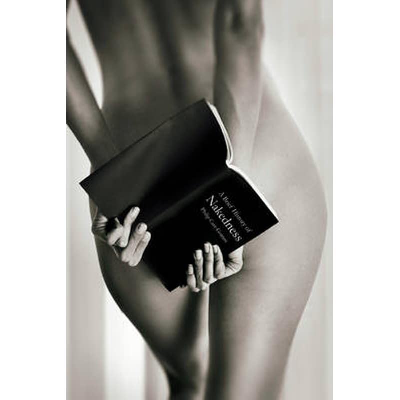 A Brief History of Nakedness