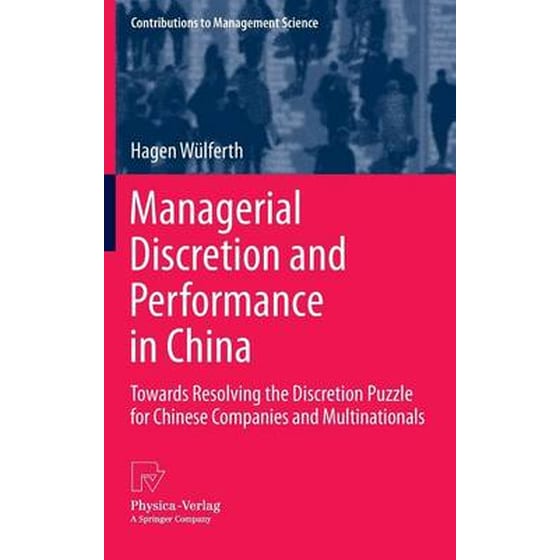 Managerial Discretion and Performance in China image 0