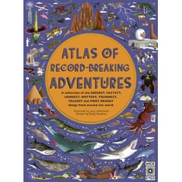 Atlas of Record-Breaking Adventures