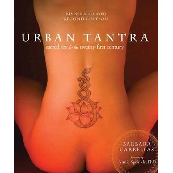 Urban Tantra, Second Edition : Sacred Sex for the Twenty-First Century image 0