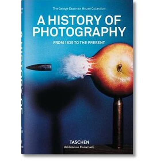 A History of Photography. From 1839 to the Present image 0
