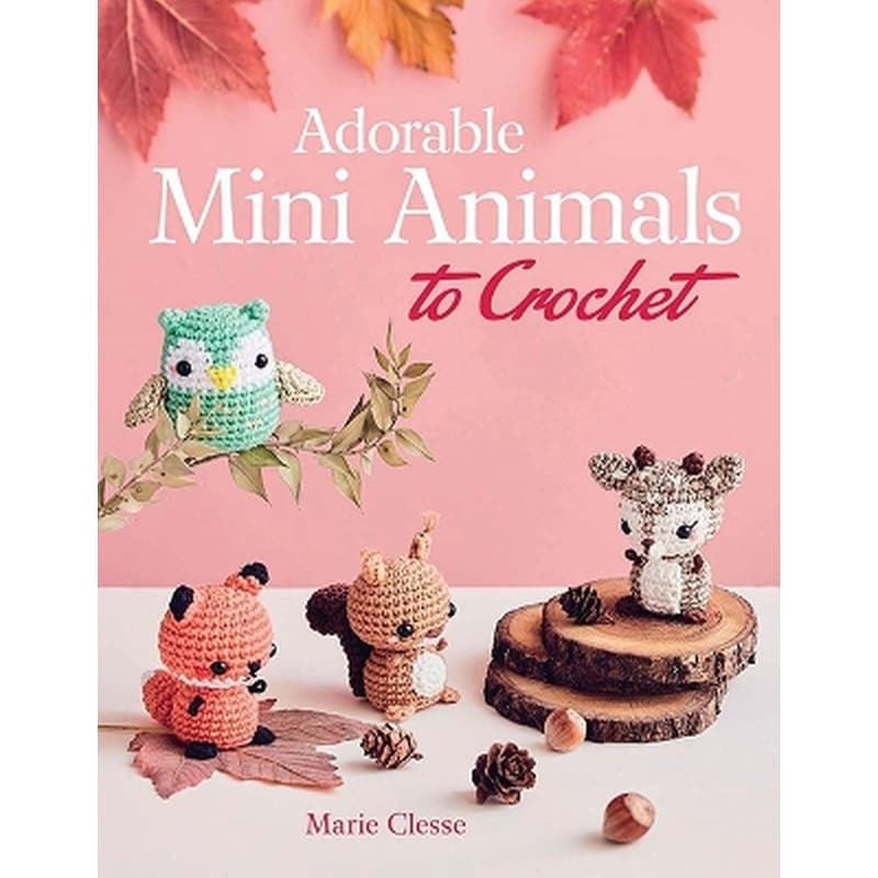 Adorable Mini Animals to Crochet