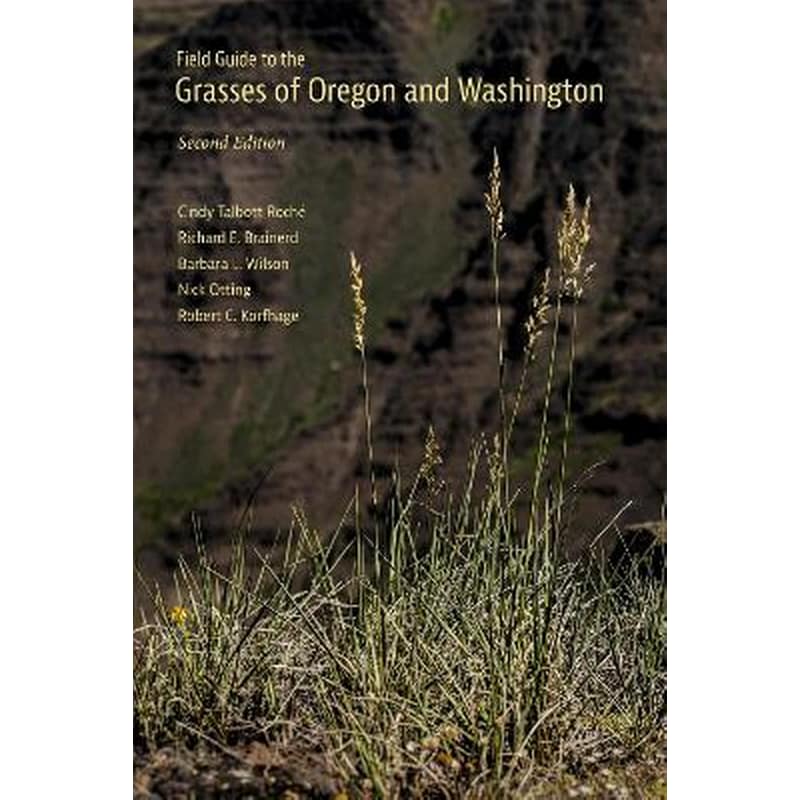 Field Guide to the Grasses of Oregon and Washington