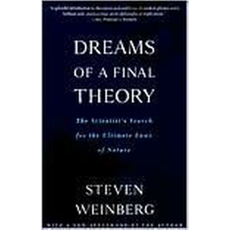 Dreams of A Final Theory
